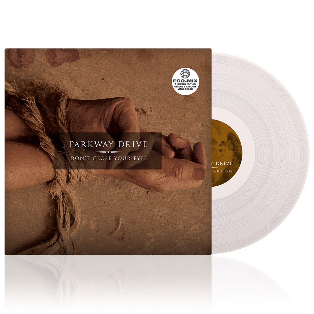 Parkway Drive (Don't Close Your Eyes) Eco Vinyl